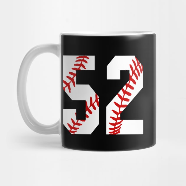Baseball Number 52 #52 Baseball Shirt Jersey Favorite Player Biggest Fan by TeeCreations